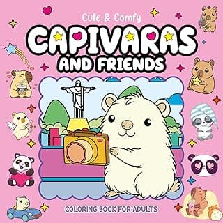 Cute & Comfy Coloring Book for Adults - Capivaras and Friends - Livro de Colorir Adulto